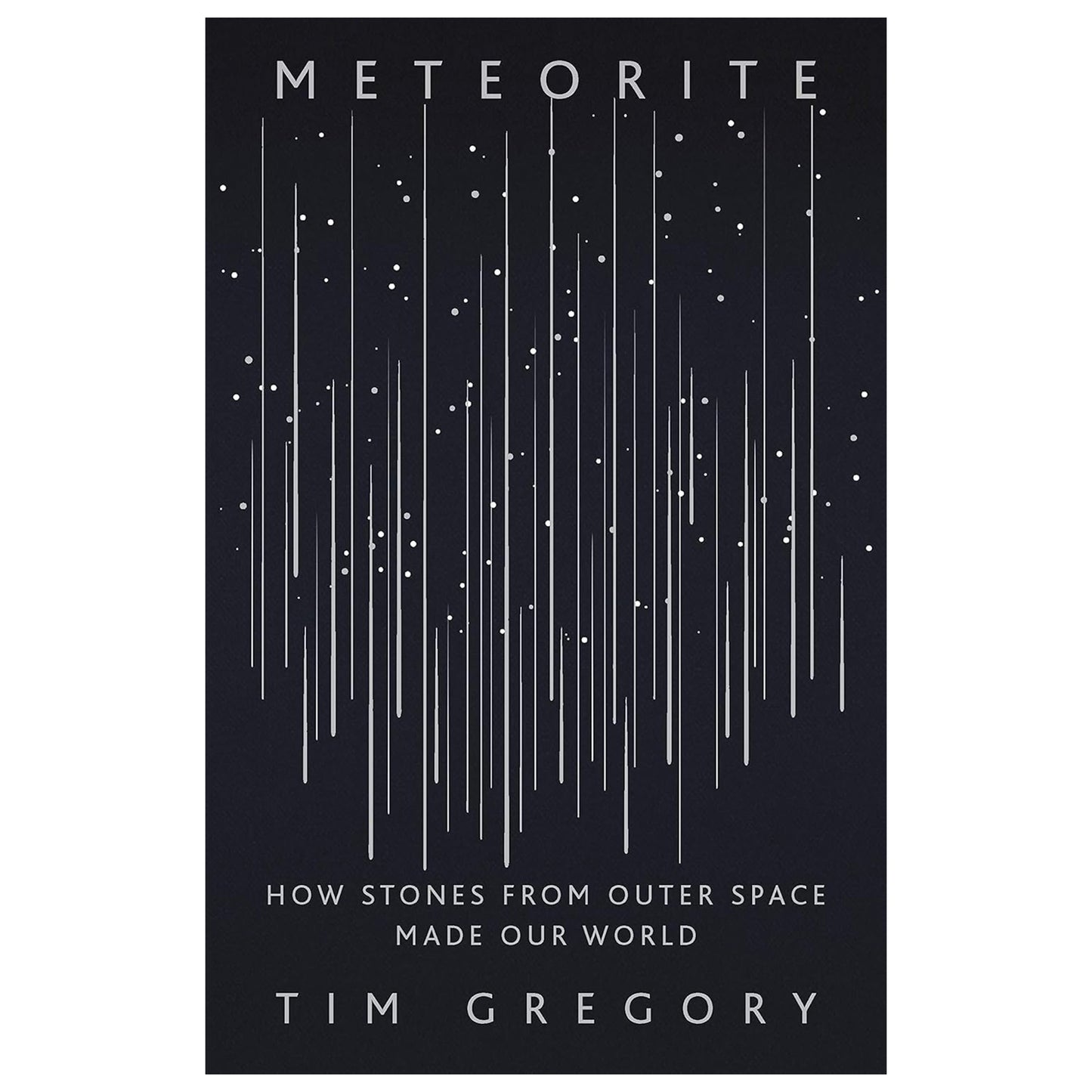 Book cover of 'Meteorite' by Tim Gregory with a black background and white text.