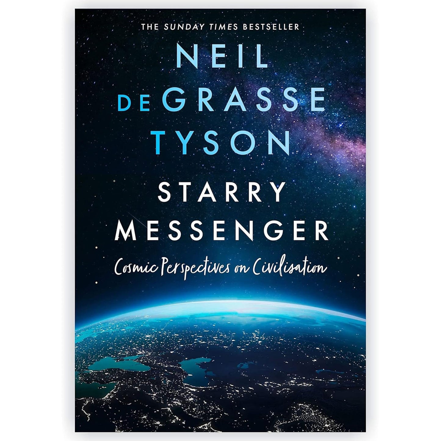 Starry Messenger: Cosmic Perspectives on Civilisation