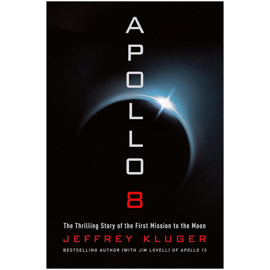 Book cover of 'Apollo 8' by Jeffrey Kluger with a space-themed design.