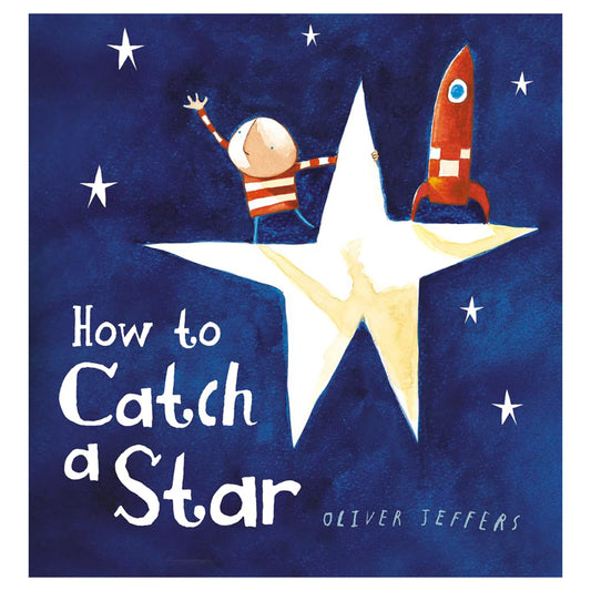 Book cover of 'How to Catch a Star' with a child, rocket, and star illustration.