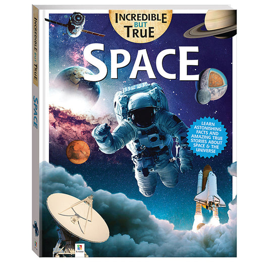 Book titled 'Incredible But True Space' with an astronaut and space-themed cover
